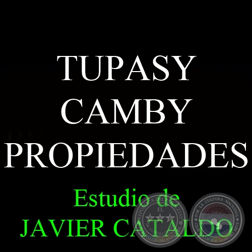 TUPASY CAMBY - PROPIEDADES - Estudio de JAVIER CATALDO