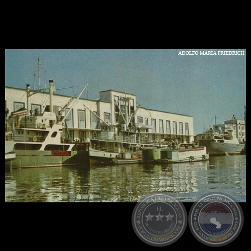 PUERTO Y ADUANA DE ASUNCIÓN - Nº A 14 - Foto de ADOLFO MARÍA FRIEDRICH 