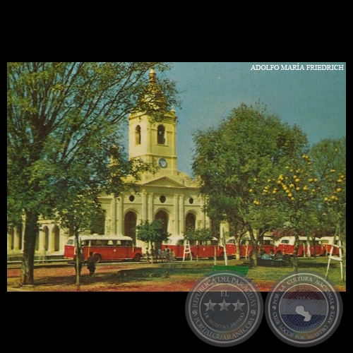 CATEDRAL DE VILLARRICA - Nº A 48 - Foto de ADOLFO MARÍA FRIEDRICH