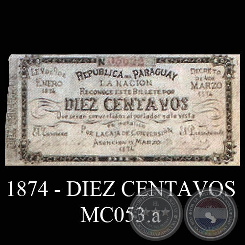 1874 - DIEZ CENTAVOS - MC053.a - FIRMAS: MANUEL SOLALINDE - GALLEGOS