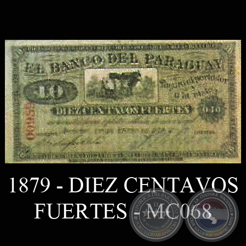 1879 - DIEZ CENTAVOS FUERTES - MC068 - FIRMAS: JOS URDAPILLETA - 