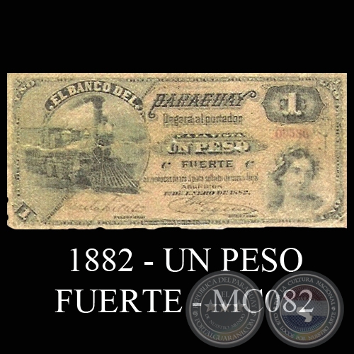 1882 - UN PESO FUERTE - MC082 - FIRMAS: JOS URDAPILLETA  J.E. SAGUIER