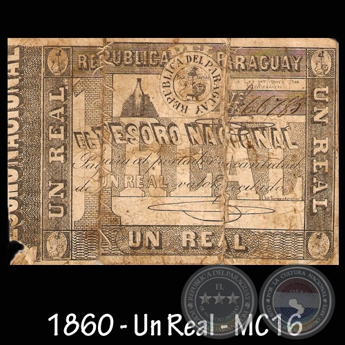 1860 - UN REAL - FIRMAS: RÚBRICA DEL TESORERO GENERAL DELESTADO (GONZÁLEZ)