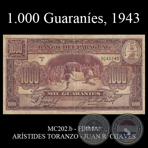 MIL GUARANÍES - MC202.b - FIRMA: ARÍSTIDES TORANZO - JUAN R. CHAVES