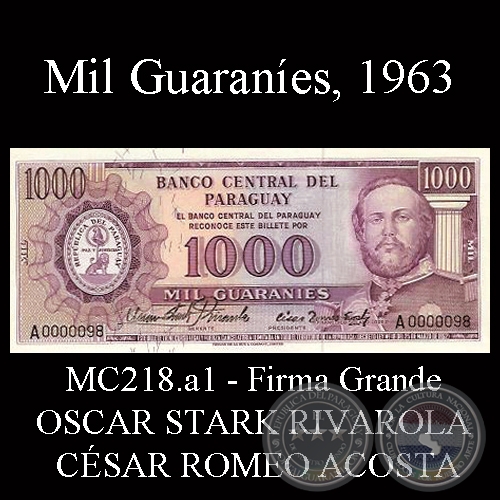 MIL GUARANÍES - MC218.a1 - FIRMA: OSCAR STARK RIVAROLA (GRANDE) – CÉSAR ROMEO ACOSTA