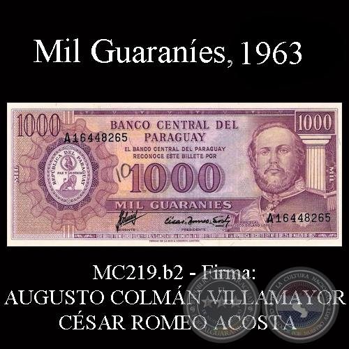 MIL GUARANÍES - MC218.b - FIRMA: AUGUSTO COLMÁN VILLAMAYOR – CÉSAR ROMEO ACOSTA