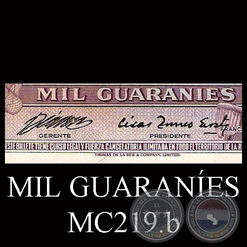 MIL GUARANES - MC219.b - FIRMA: ALBERTO CCERES FERREIRA - CSAR ROMEO ACOSTA