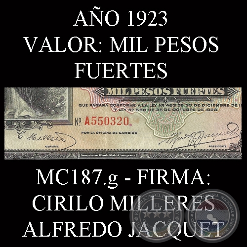 MIL PESOS FUERTES - FIRMA: CIRILO MILLERES - ALFREDO JACQUET