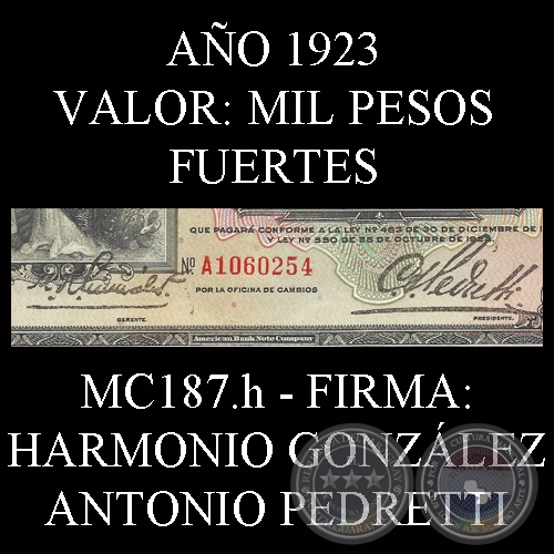 MIL PESOS FUERTES - FIRMA: HARMONIO GONZÁLEZ - ANTONIO PEDRETTI