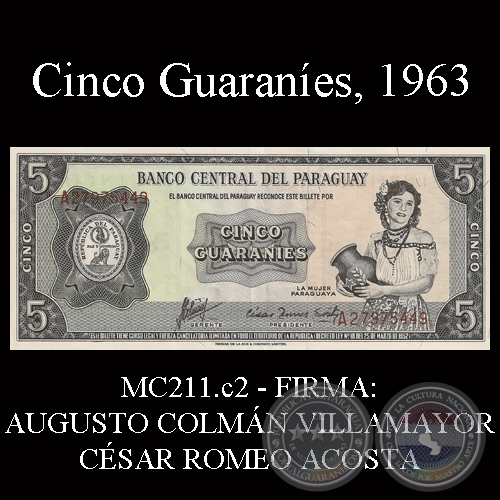 CINCO GUARANÍES  - FIRMA: AUGUSTO COLMÁN VILLAMAYOR - CÉSAR ROMEO ACOSTA