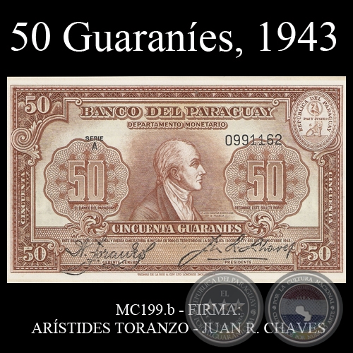 CINCUENTA GUARANÍES - MC.199.b - FIRMA: ARÍSTIDES TORANZO - JUAN R. CHAVES
