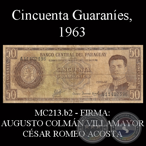 CINCUENTA GUARANÍES - FIRMA: AUGUSTO COLMÁN VILLAMAYOR - CÉSAR ROMEO ACOSTA