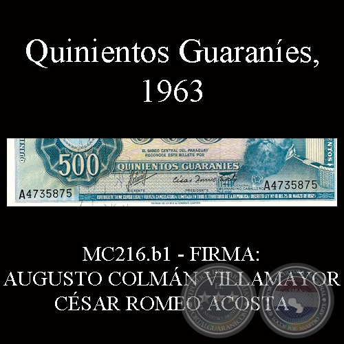 QUINIENTOS GUARANÍES - MC216.b1 - FIRMA: AUGUSTO COLMÁN VILLAMAYOR - CÉSAR ROMEO ACOSTA