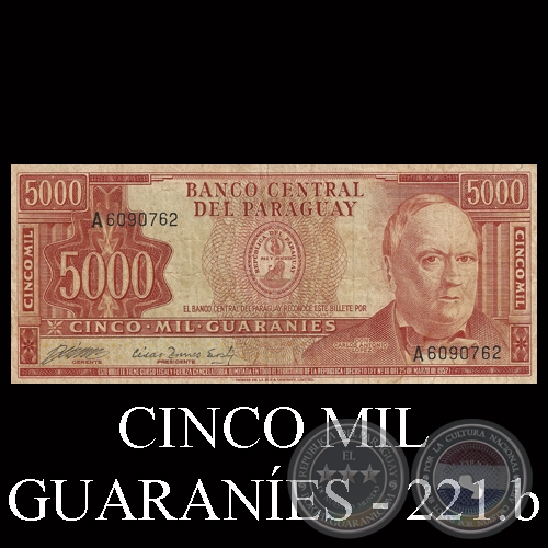 CINCO MIL GUARANÍES - MC221.b - FIRMA: ALBERTO CÁCERES FERREIRA - CÉSAR ROMEO ACOSTA