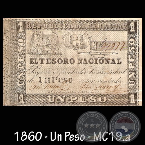1860 - UN PESO - FIRMAS: JOSÉ FALCÓN – FÉLIX LARROSA