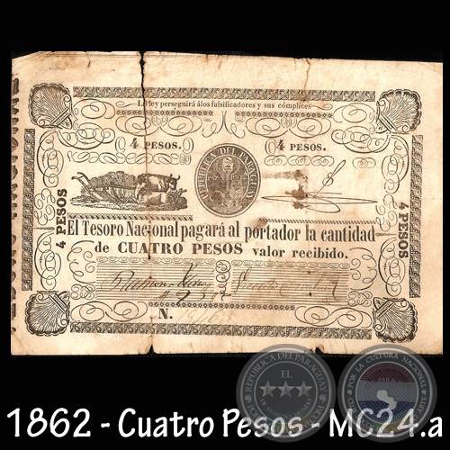 1862 - CUATRO PESOS - FIRMAS: RAMÓN MAZÓ – VICENTE CORVALÁN