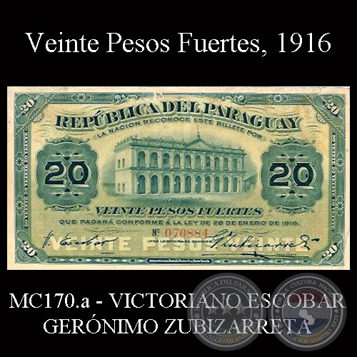 VEINTE PESOS FUERTES - FIRMA: VICTORIANO ESCOBAR – GERÓNIMO ZUBIZARRETA