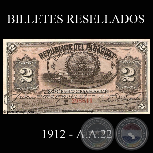 DOS PESOS FUERTES - RESELLADO A.A.22 - FIRMA: JUAN LEOPARDI - NICOLS D. ANGULO