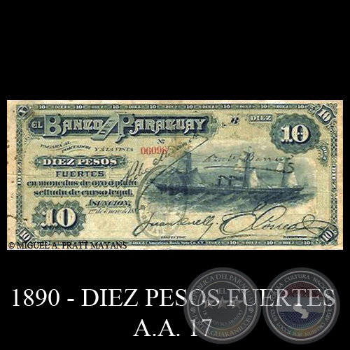 DIEZ PESOS FUERTES - A.A. 17 - FIRMAS: PEDRO MIRANDA - JUAN QUELL - E. CORREA - .....