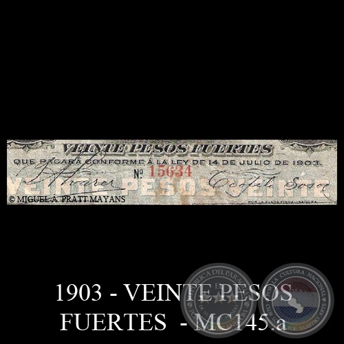 VEINTE PESOS FUERTES - MC145.a - FIRMA: TEÓFILO SOSA – ISIDORO ÁLVAREZ