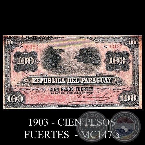CIEN PESOS FUERTES - MC147.a - FIRMA: ALFREDO BOETTNER – VICENTE SORRAZABAL