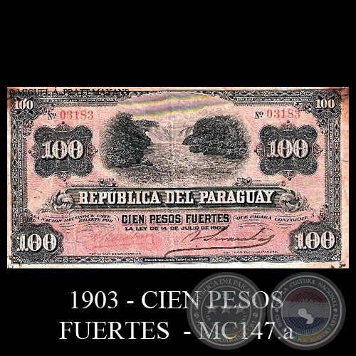 CIEN PESOS FUERTES - MC147.a - FIRMA: ALFREDO BOETTNER  VICENTE SORRAZABAL