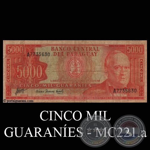 CINCO MIL GUARANÍES - MC221.a - FIRMA: AUGUSTO COLMÁN VILLAMAYOR – CÉSAR ROMEO ACOSTA