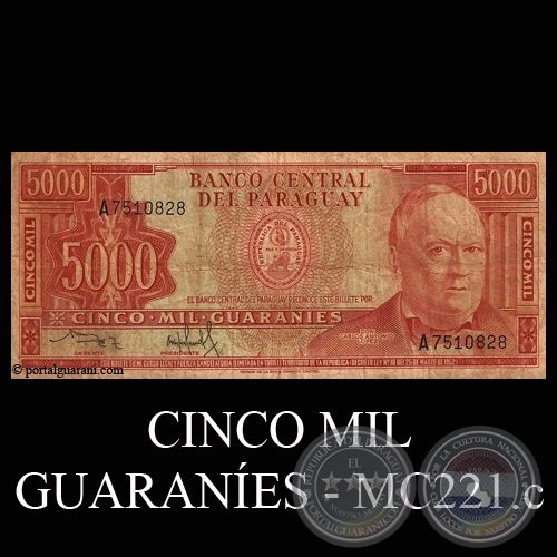 CINCO MIL GUARANES - MC221.c - FIRMA: OSCAR RODRGUEZ - CRISPINIANO SANDOVAL