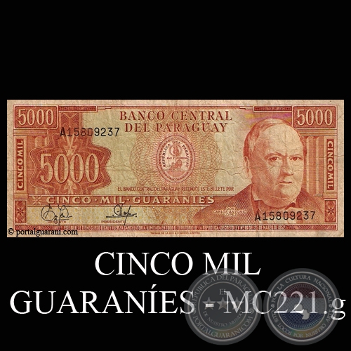 CINCO MIL GUARANÍES - MC221.g - FIRMA: EDGAR ISIDRO CÁCERES VERA - DIONISIO CORONEL