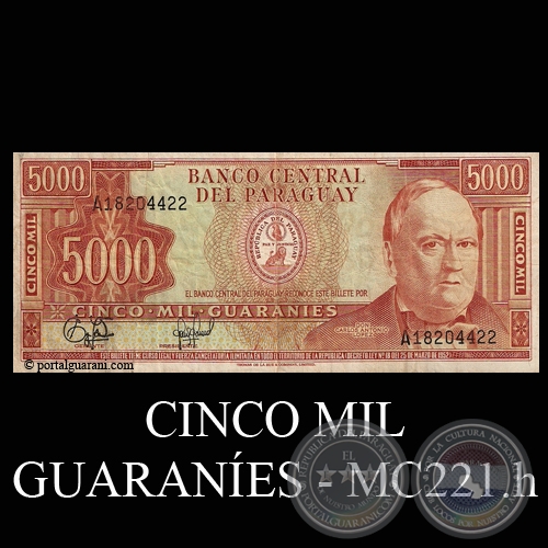 CINCO MIL GUARANÍES - MC221.h - EDGAR ISIDRO CÁCERES VERA - EDGAR ANÍBAL GÓMEZ GINARD
