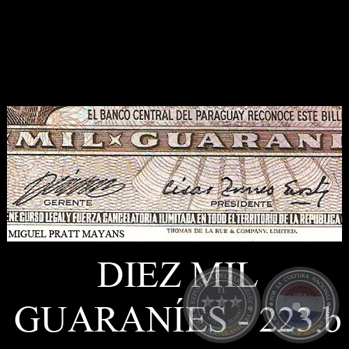 DIEZ MIL GUARANÍES - MC223.b - FIRMA: ALBERTO CÁCERES FERREIRA - CÉSAR ROMEO ACOSTA