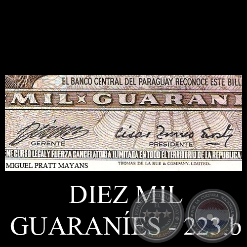 DIEZ MIL GUARANES - MC223.b - FIRMA: ALBERTO CCERES FERREIRA - CSAR ROMEO ACOSTA