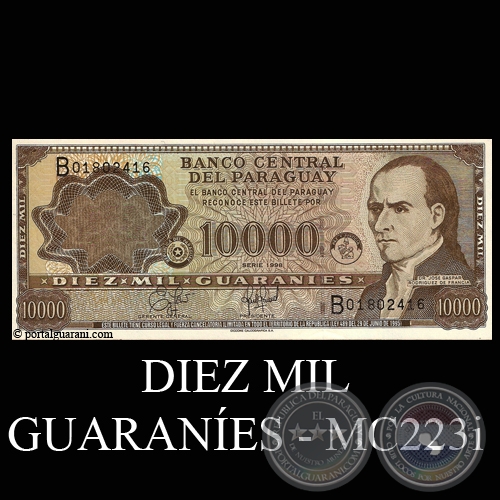 DIEZ MIL GUARANES - MC221.i - FIRMA: EDGAR ISIDRO CCERES VERA - EDGAR ANBAL GMEZ GINARD