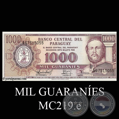 MIL GUARANES - MC219.e - FIRMA: CARLOS AQUINO BENTEZ  JACINTO ESTIGARRIBIA MALLADA