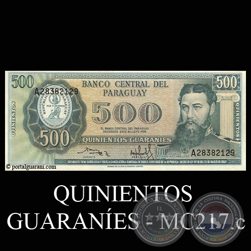 QUINIENTOS GUARANES - MC217.c - FIRMA: OSCAR RODRGUEZ - CRISPINIANO SANDOVAL