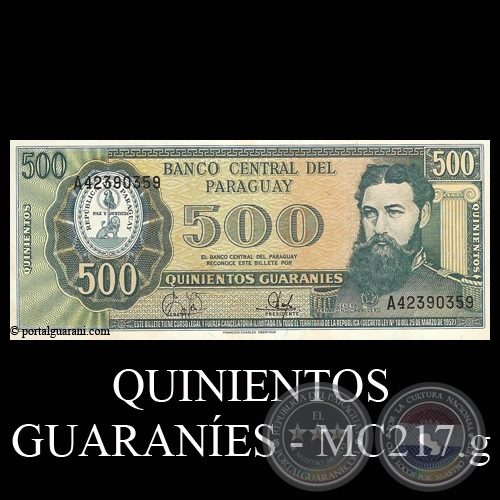 QUINIENTOS GUARANES - MC217.g - FIRMA: EDGAR ISIDRO CCERES VERA - DIONISIO CORONEL