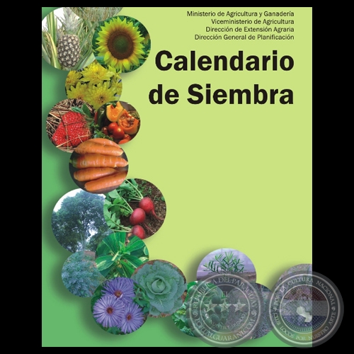 CALENDARIO DE SIEMBRA - MINISTERIO DE AGRICULTURA Y GANADERÍA - PARAGUAY