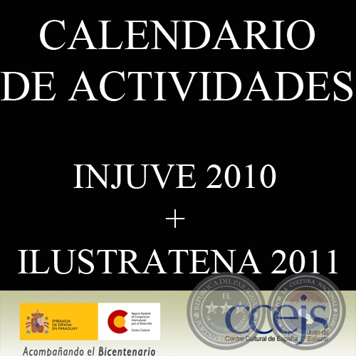 INJUVE 2010 + ILUSTRATENA 2011