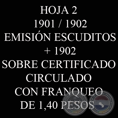 1901 / 1902 - EMISIÓN ESCUDITOS - + 1902 - SOBRE CIRCULADO CON FRANQUEO DE 1,40 PESOS 