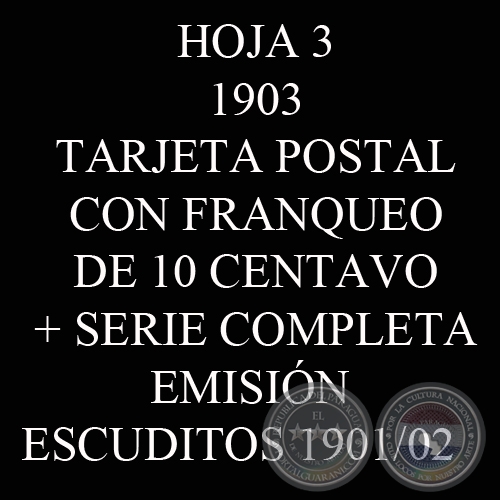 1903 - TARJETA POSTAL CON FRANQUEO DE 10 CENTAVOS 