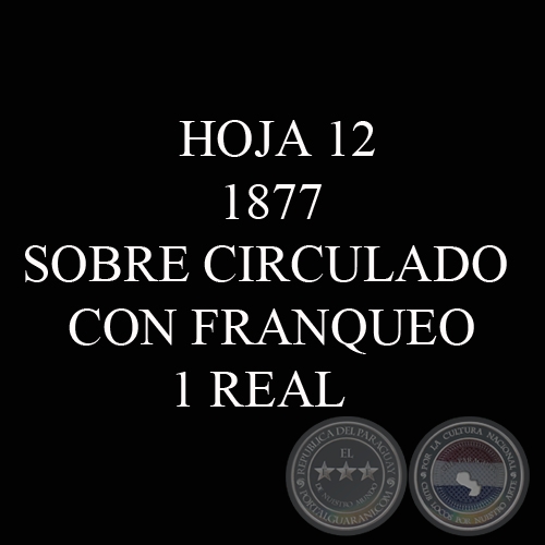 1877 - SOBRE CIRCULADO  CON FRANQUEO 1 REAL