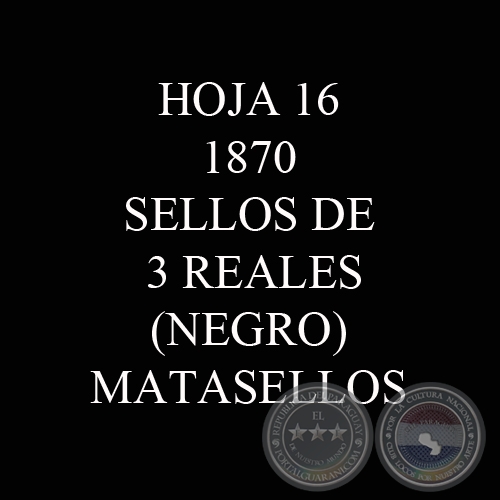 1870 - SELLOS DE 3 REALES (VARIEDAD DE MATASELLOS)