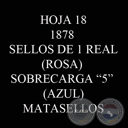 1878 - SELLOS DE 1 REAL CON SOBRECARGA 5 - Nº EN AZUL (MATASELLOS)
