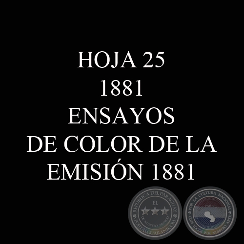 1881 - ENSAYOS DE COLOR DE LA EMISIÓN 1881 
