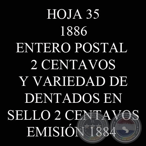 1896 - ENTERO POSTAL DE 2 CENTAVOS con ESTAFETERO Nº 3 y VARIEDAD DE DENTADO EN SELLO 2 CTS 1884