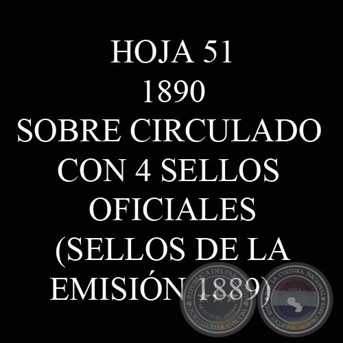 1890 - SOBRE CIRCULADO CON 4 SELLOS OFICIALES - EMISIÓN 1889