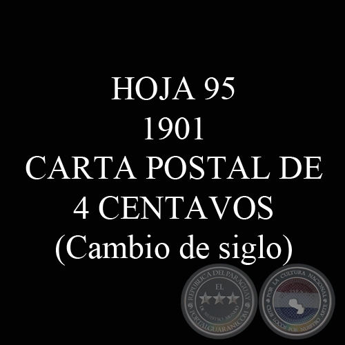 1901 - CARTA POSTAL DE 4 CENTAVOS (CAMBIO DE SIGLO)