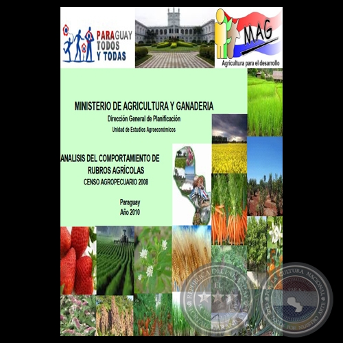 ANÁLISIS DEL COMPORTAMIENTO DE RUBROS AGRÍCOLAS - CENSO AGROPECUARIO 2008