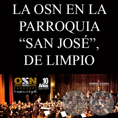 LA SINFÓNICA NACIONAL EN LA PARROQUIA SAN JOSÉ, DE LIMPIO