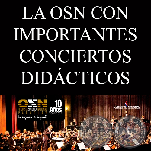 LA OSN CON IMPORTANTES CONCIERTOS DIDÁCTICOS ESTA SEMANA